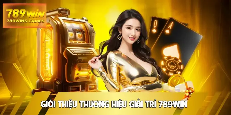 789win-gioi-thieu