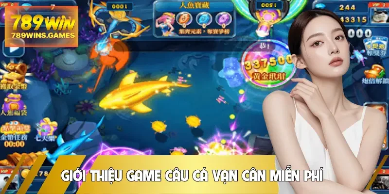 game-cau-ca-van-can-mien-phi-gioi-thieu