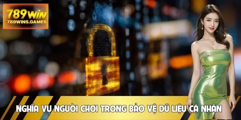 quyen-rieng-tu-bon-phan-cua-nguoi-choi