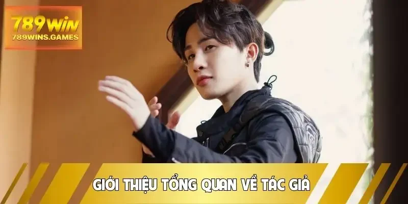 tac-gia-gioi-thieu-tong-quan